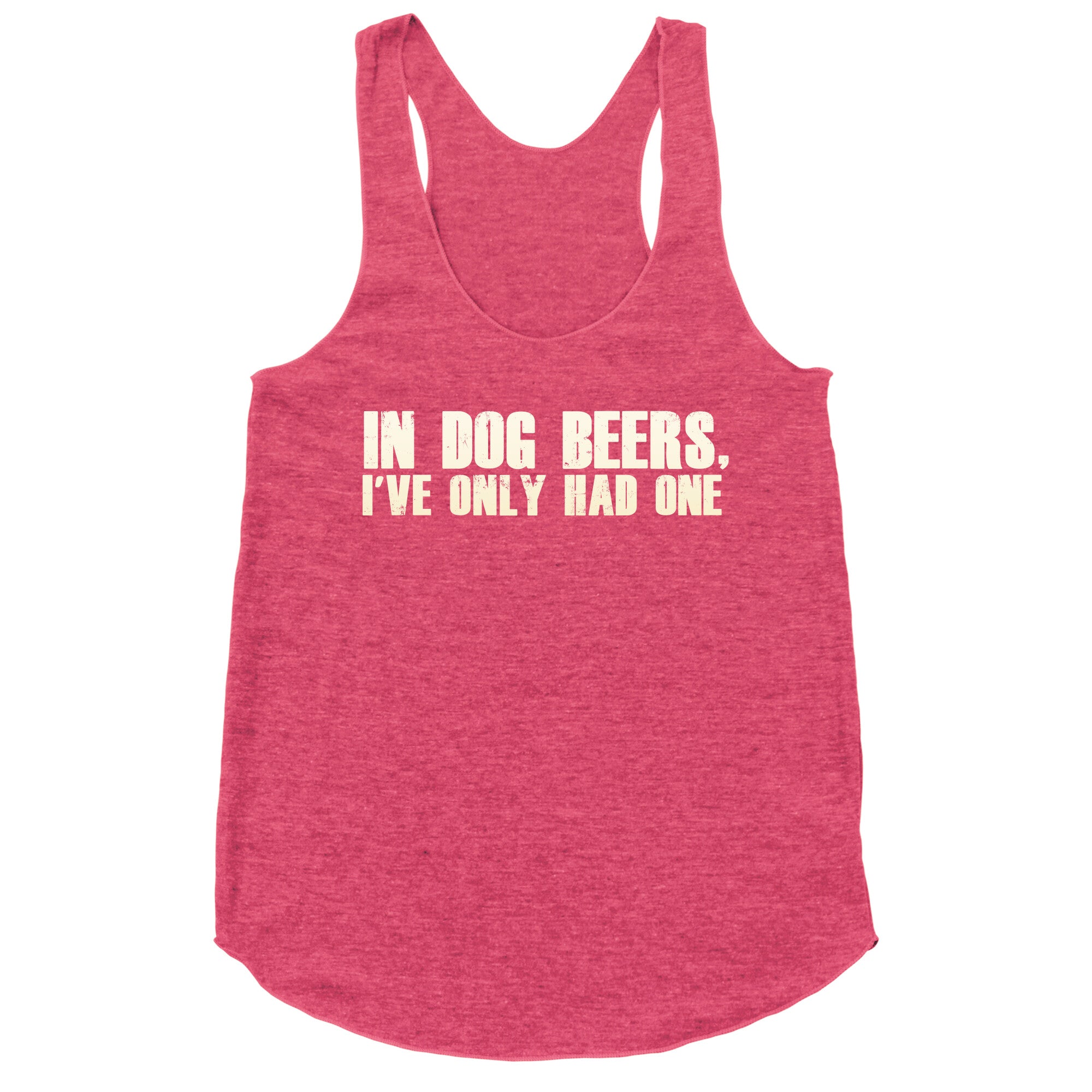 In Dog Beers Racerback Tank